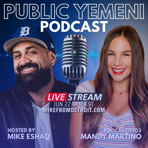 Why is Florida Crazy?! | Mandy Martino | Public Yemeni #103 w/ Mike Eshaq