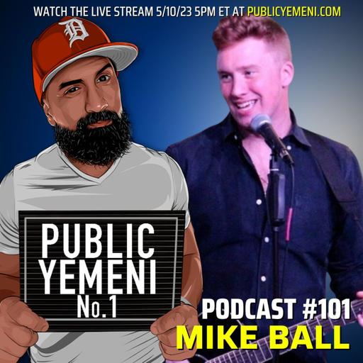 Chat GPT 2024 | Mike Ball | Public Yemeni #101 w/ Mike Eshaq