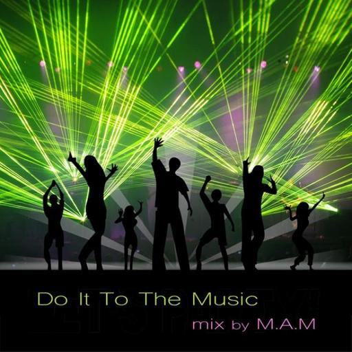 Do It To The Music (soul / funk / disco)