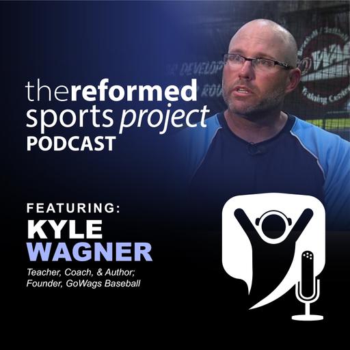 Ep 114: Kyle Wagner
