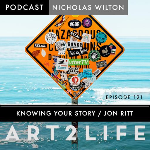 Know Your Story - Jon Ritt - Ep 121