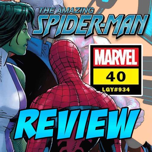 The Amazing Spider-Man (vol. 6) #40 – REVIEW
