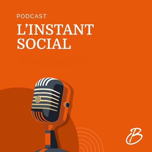 L'instant social du 15 février 2024