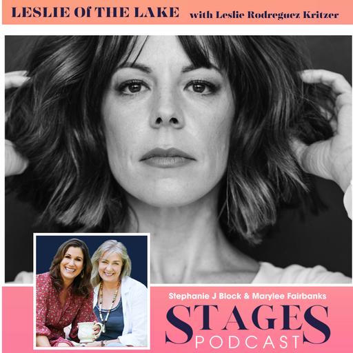 Leslie of The Lake with Leslie Rodriguez Kritzer