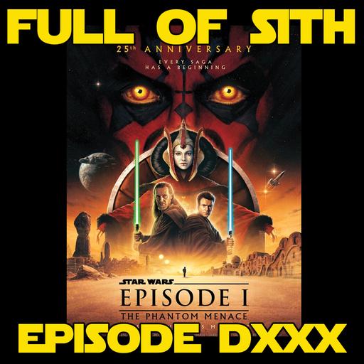 Episode DXXX: News and Phantoms