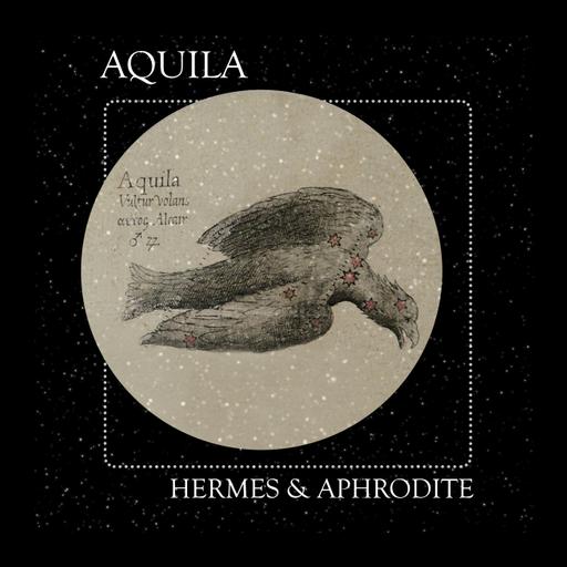 S2 E14 Hermes & Aphrodite: The Constellation of Aquila
