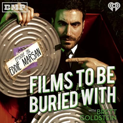 Eddie Marsan • Films To Be Buried With with Brett Goldstein #286