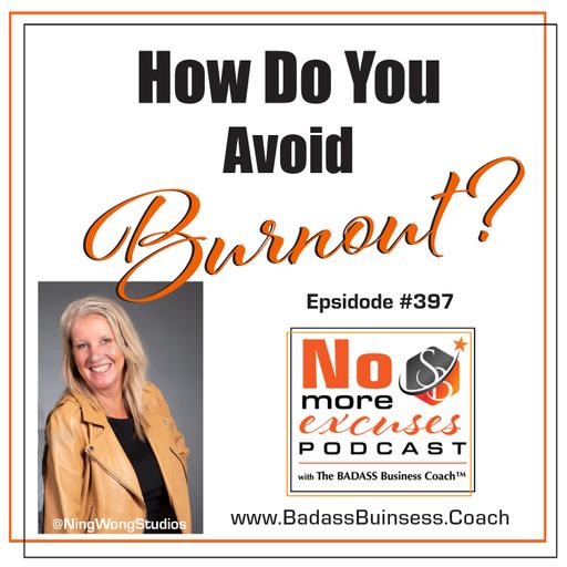 Podcast #397: BURNOUT SUCKS! How have you overcome it?