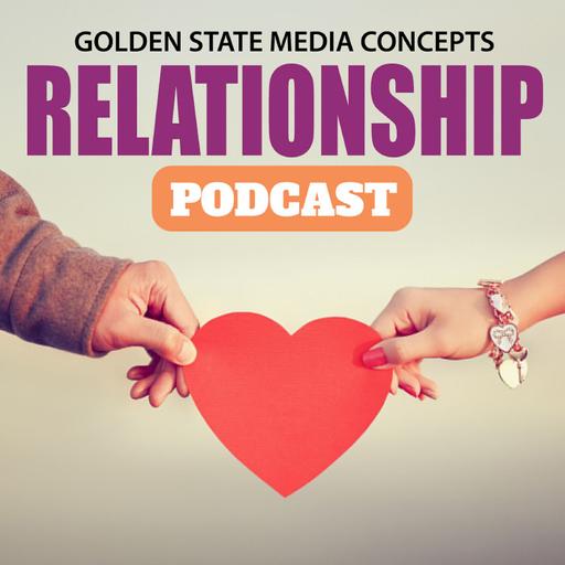 Empower Your Relationships | GSMC Relationship Podcast