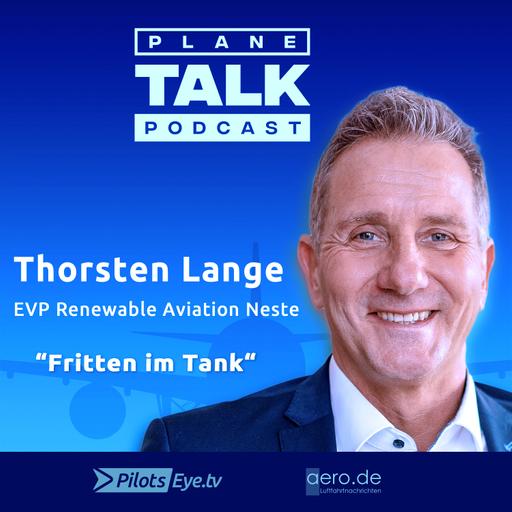 „A1 Kerosin aus Frittenfett“ Thorsten LANGE, VP Neste @planeTALK