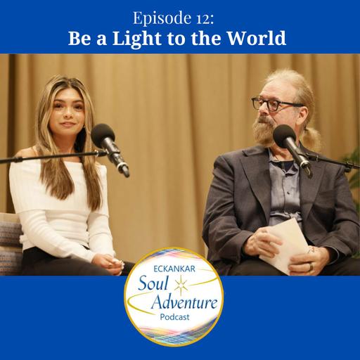 Be a Light to the World