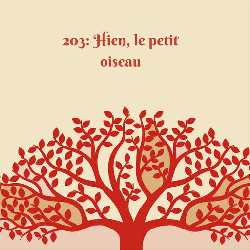 Hien, le petit oiseau