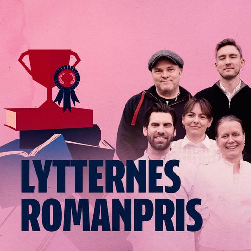 Lytternes romanpris: Rørende, magisk og grotesk