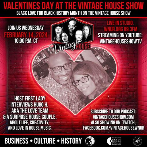 The Vintage House Show Celebrates Black Music and Black Love with First Lady and Hugo H.
