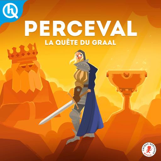 Perceval, la quête du Graal