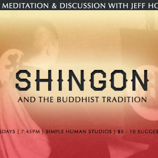Episode 10 : Shingon and the Buddhist Tradition