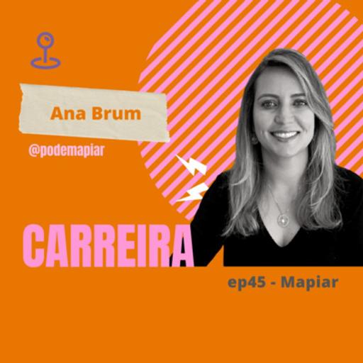 Mapiar Podcast #45: Carreira