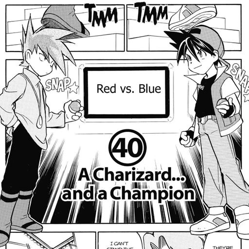 Chapter 40: A Charizard and a Champion!/VS Charizard!