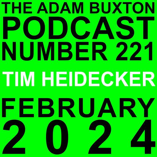 EP.221 - TIM HEIDECKER