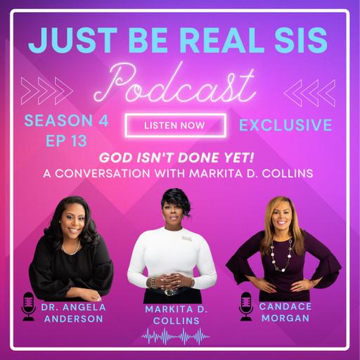 God Isn't Done Yet! A Conversation with Markita D. Collins