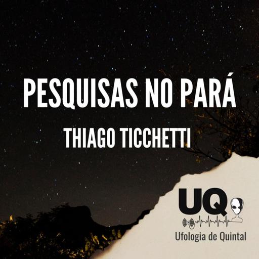 Thiago Ticchetti (A Operação Prato continua)