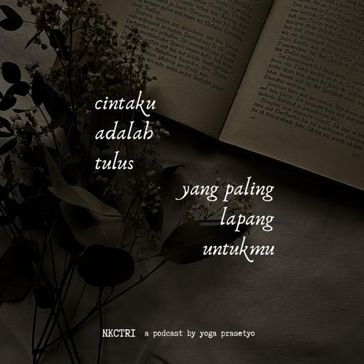 cintaku adalah tulus yang paling lapang untukmu