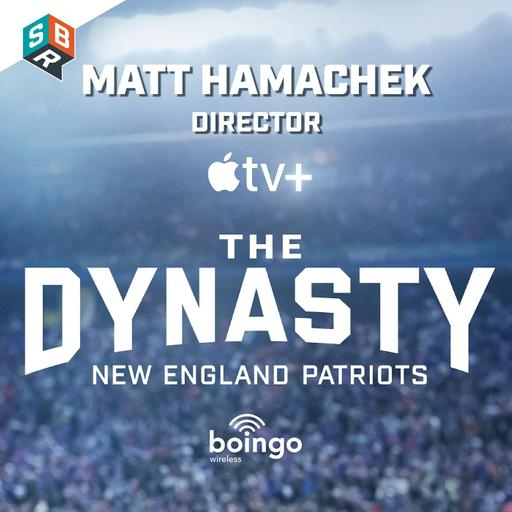 Matt Hamachek, Director of THE DYNASTY: New England Patriots