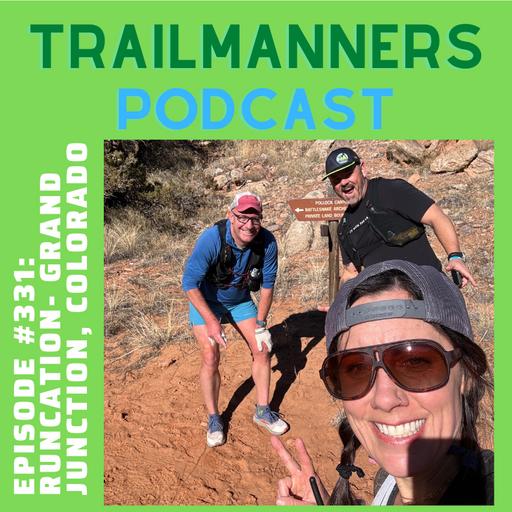 Episode #331: RunCation - Grand Junction, Colorado