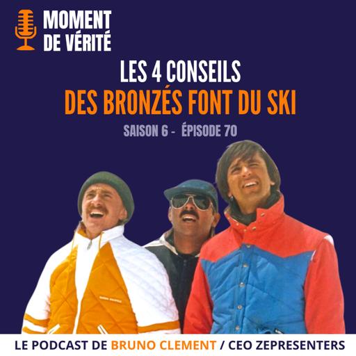 70 - LES 4 CONSEILS DES BRONZÉS FONT DU SKI