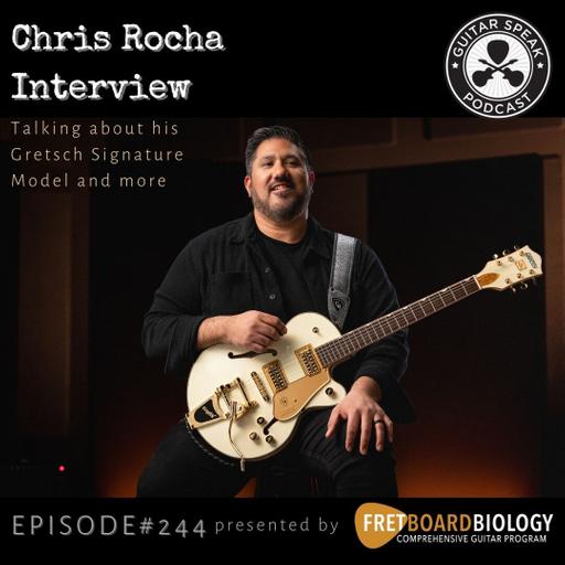 Chris Rocha Interview - his new signature Gretsch GSP #244