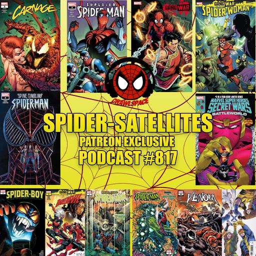 Podcast #817 Spider-Satellites Patreon Exclusive