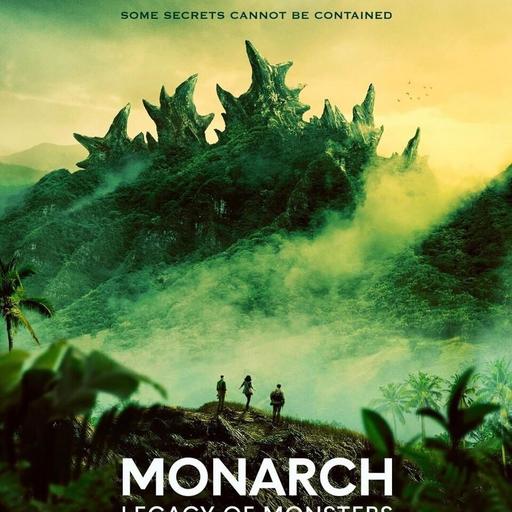 BONUS! Monarch: Legacy of Monsters (2023-2024) Review