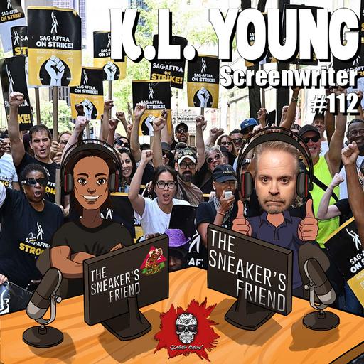 #112, K.L Young, Screenwriter