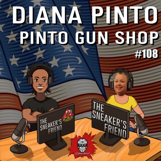 #108, Diana Pinto, Owner of Pinto's Gun Shop