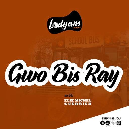 GWO BIS RAY
