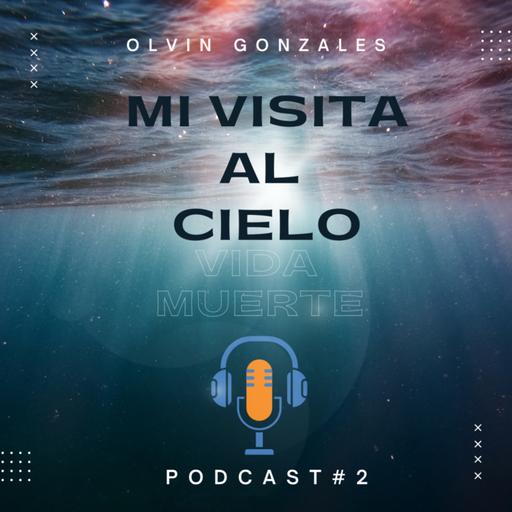 #4 Mi Visita Al Cielo.