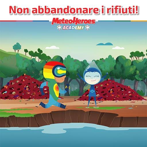 Academy 04 - Non abbandonare i rifiuti!