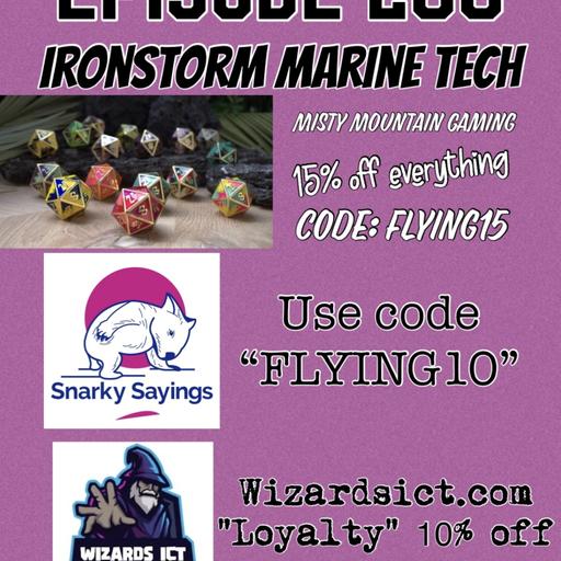 Episode 288: Episode 288: Wizards GT Aftermath, Player Placed Terrain vs GW Layouts, IronStorm Space Marines with Kyle Lamperez