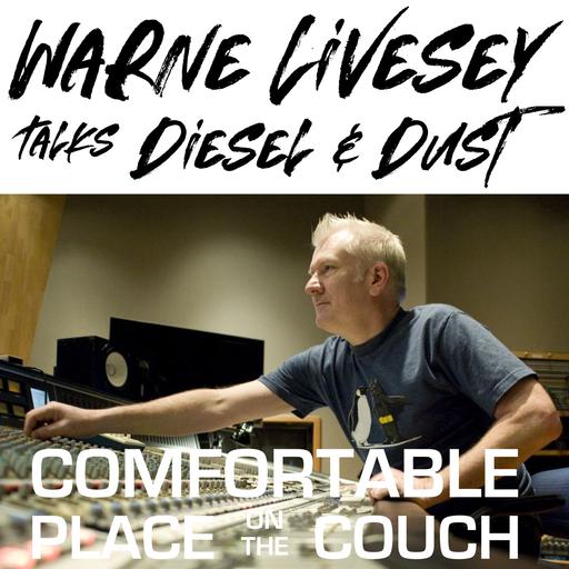 e47 Warne Livesey on Diesel and Dust