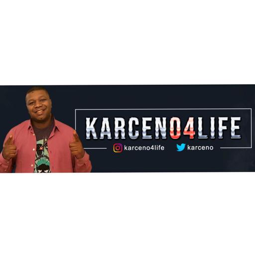 Karceno4life Podcast episode 65 "Everything is covered"