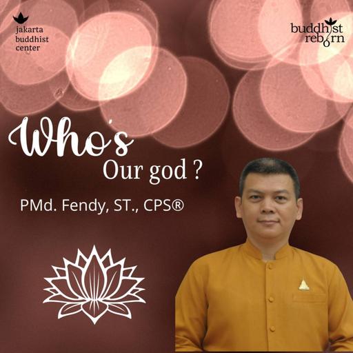 Who's Our God? by Romo Fendy Part 1