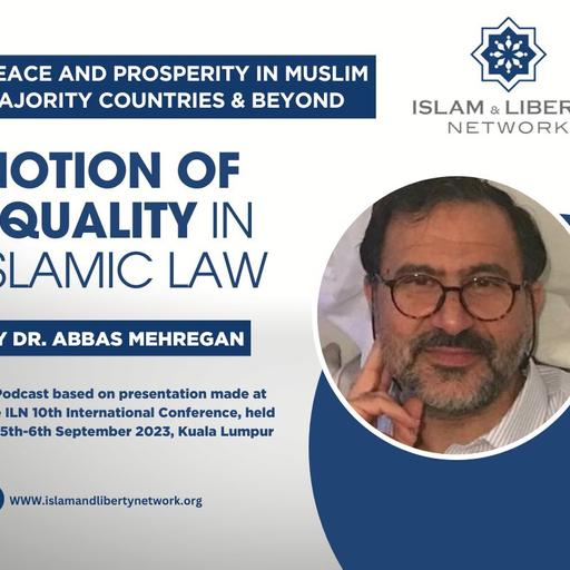 Episode 073 - Notion of Equality in Islamic Law