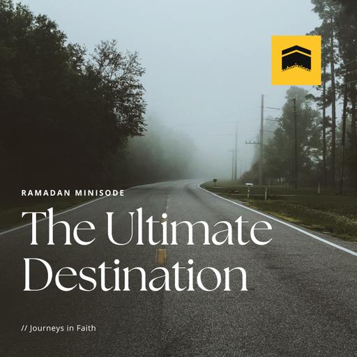 Nafisa’s Minisode: The Ultimate Destination