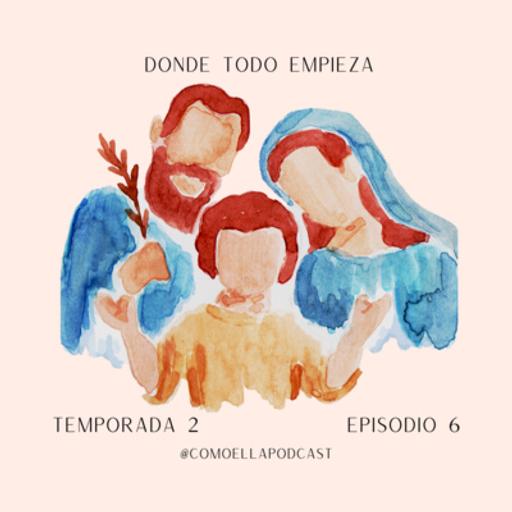 T2.E6 - Donde todo empieza