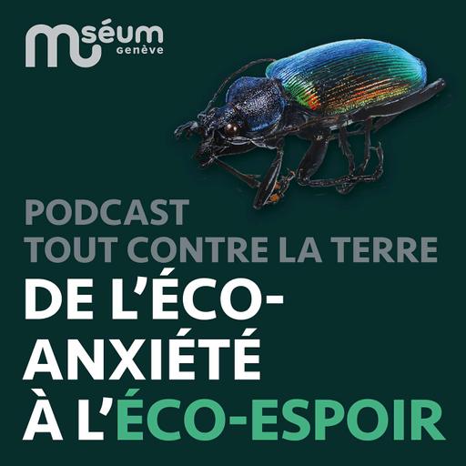 #4: DE L’ÉCO-ANXIÉTÉ À L’ÉCO-ESPOIR