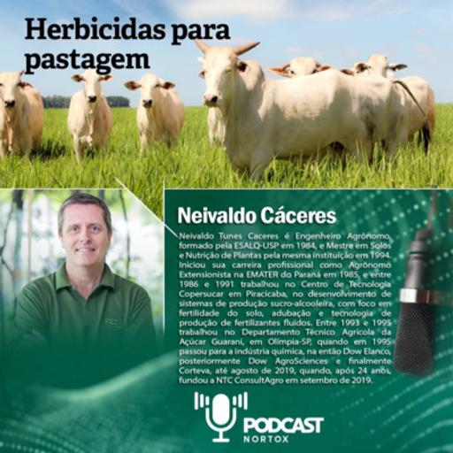 Podcast Nortox 009 | Herbicidas para Pastagem