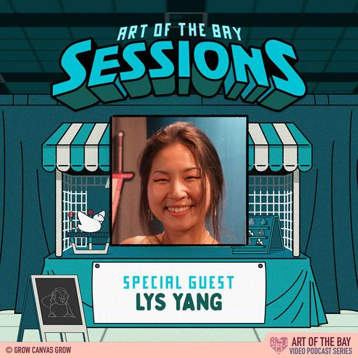 Lys Yang - Art of the Bay: Sessions