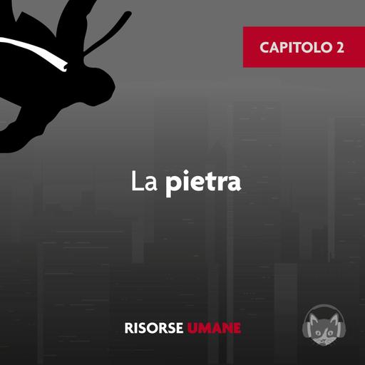 02. La pietra