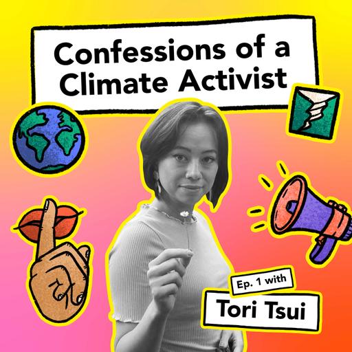 How to be a bad activist: Tori Tsui