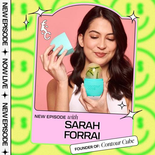 3 Must-Know TikTok Hacks that lead to 433,000+ Obsessed Fans with Contour Cube’s Founder, Sarah Forrai (Part 1)